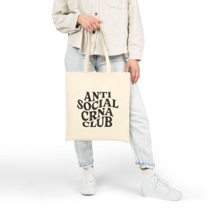 Anti Social CRNA Club Tote